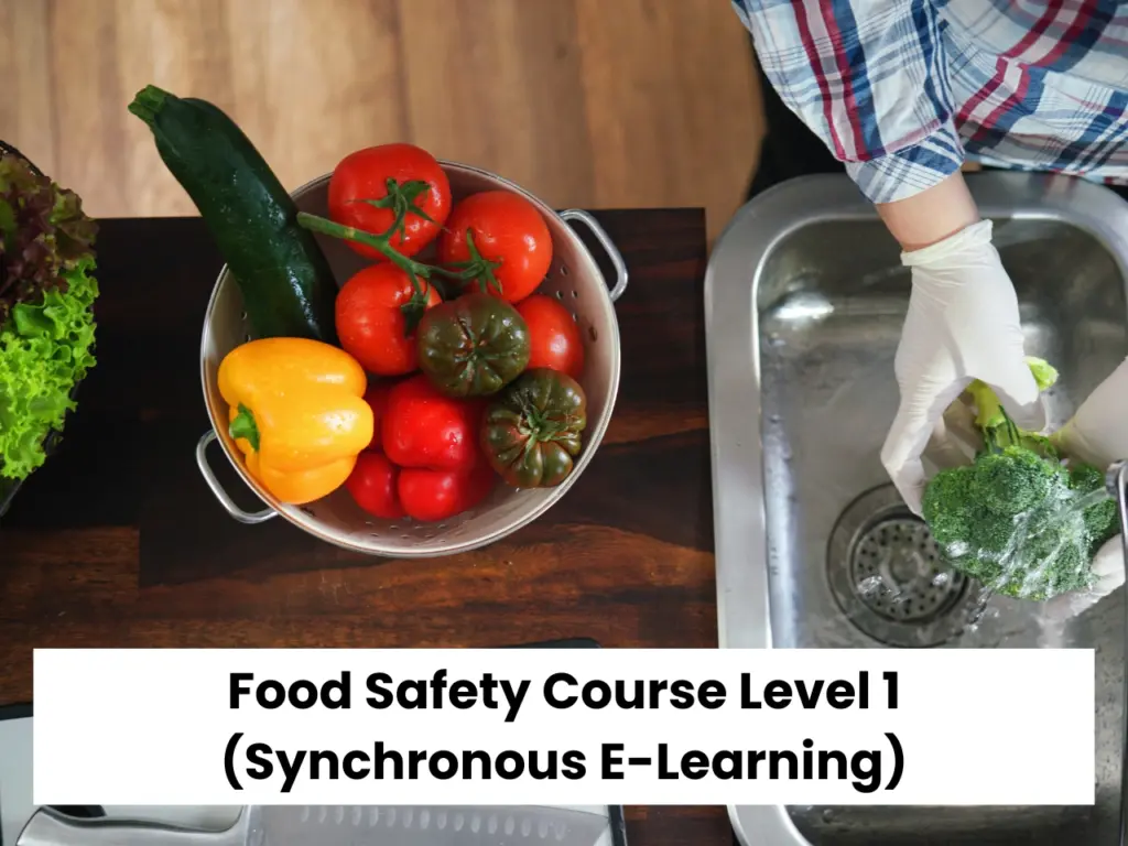 Food-Safety-Course-Level-1-Synchronous-E-Learning