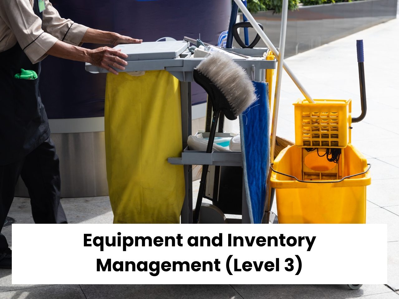 Equipment and Inventory Management (Level 3)