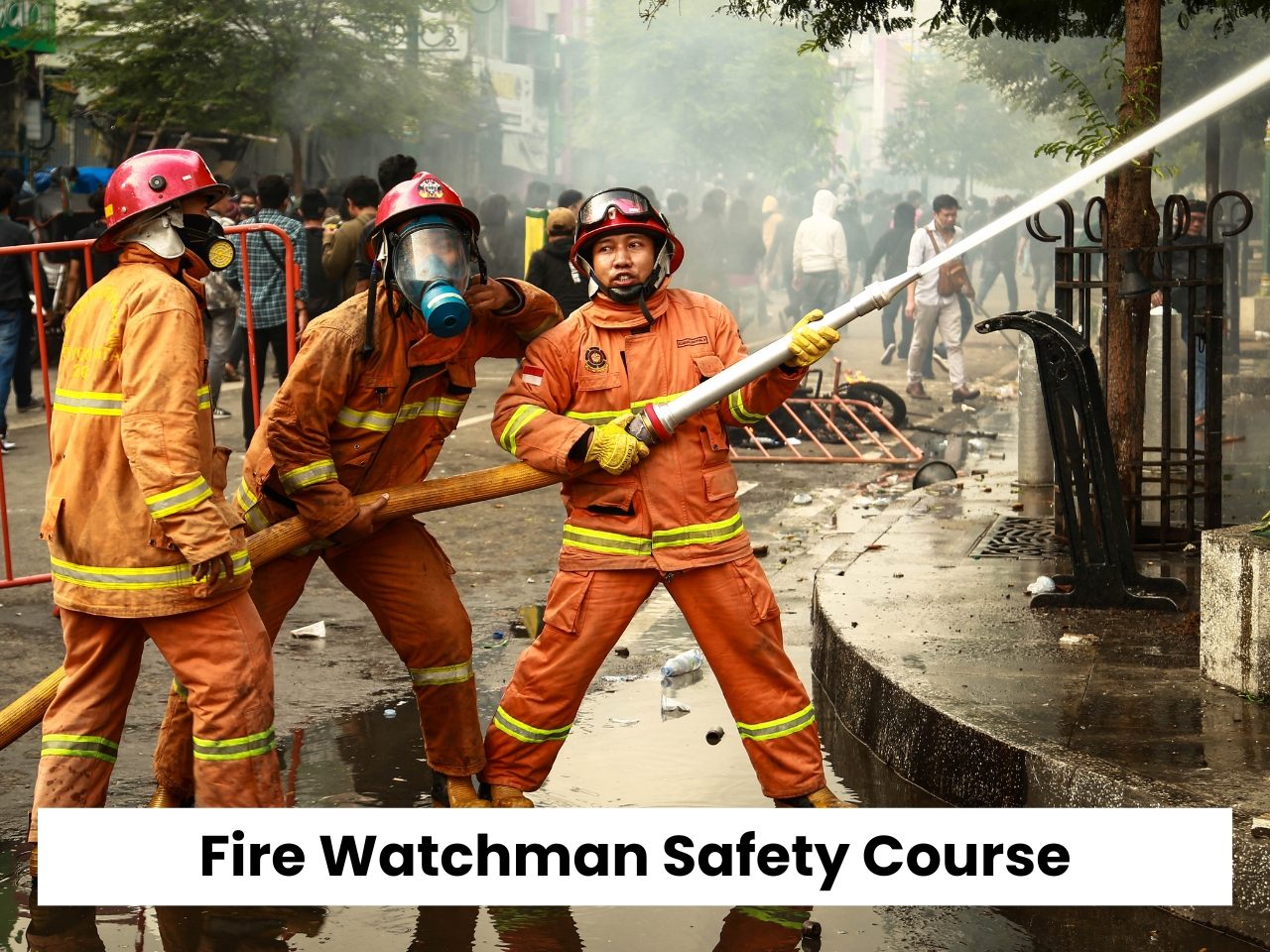 Fire Watchman Course